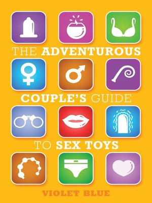 cover image of The Adventurous Couple's Guide to Sex Toys